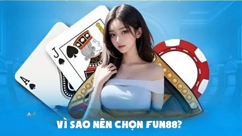 Fun88 – Hệ sinh thái cá cược đẳng cấp