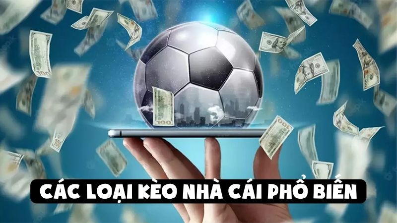 Kèo Nhà Cái – Cập Nhật Tỷ Lệ Chuẩn Hôm Nay