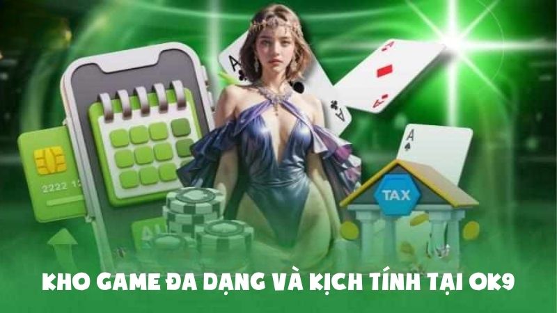 OK9 – Sân chơi cá cược được yêu thích nhất 2025